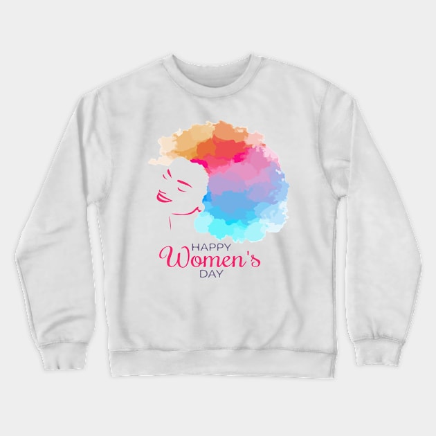 Happy Womens Day Crewneck Sweatshirt by jobieh shop